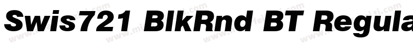 Swis721 BlkRnd BT Regular字体转换